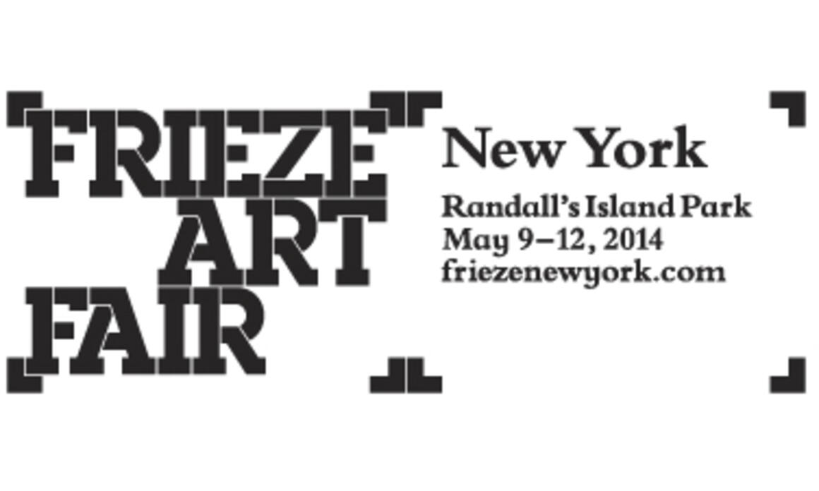 Frieze New York, May 9-12, 2014, Randall’s Island Park