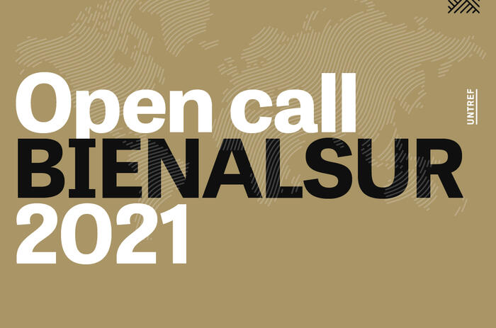 BIENALSUR 2021 - OPEN CALL 2020 FOR ARTISTS AND CURATORS BIENALSUR 2021 - OPEN CALL 2020 FOR ARTISTS AND CURATORS